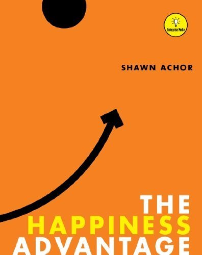 A Review of The Happiness Advantage by Shawn Achor